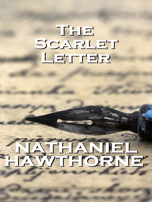 Title details for The Scarlet Letter by Nathaniel Hawthorne - Available